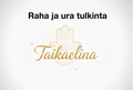 Raha ja työelämä -tulkinta